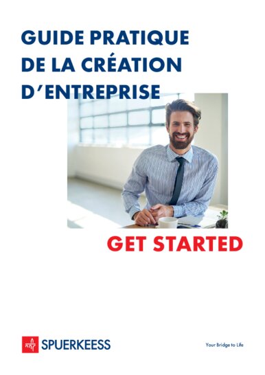 Guide pratique de la création d'entreprises - Get started - version simplifiée